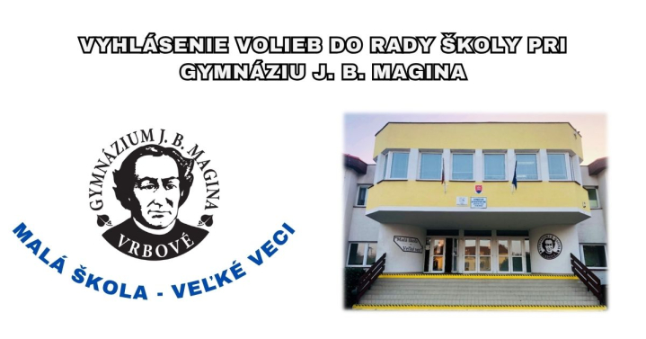 Vyhlásenie volieb do Rady školy pri Gymnáziu J. B. Magina