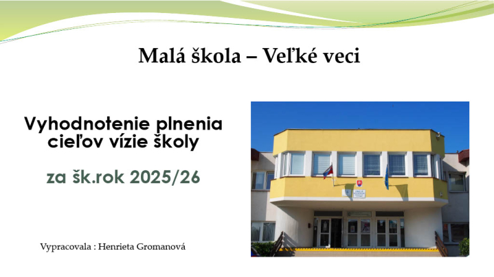 Vízia školy - hodnotiaca správa