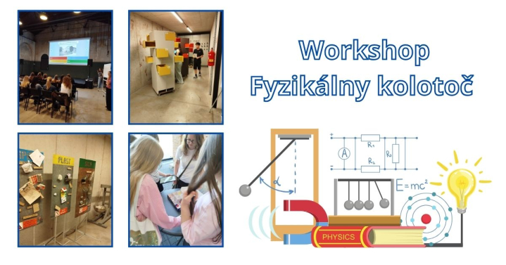 Workshop Fyzikálny kolotoč